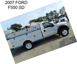 2007 FORD F550 SD