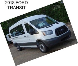 2018 FORD TRANSIT