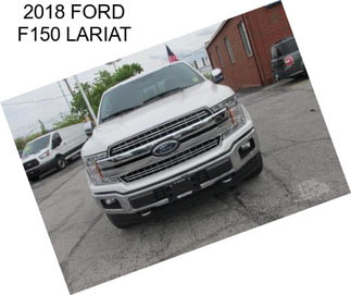 2018 FORD F150 LARIAT