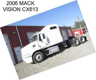 2006 MACK VISION CX613