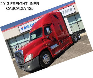 2013 FREIGHTLINER CASCADIA 125