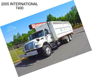 2005 INTERNATIONAL 7400