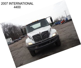 2007 INTERNATIONAL 4400