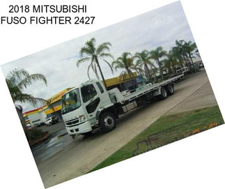 2018 MITSUBISHI FUSO FIGHTER 2427