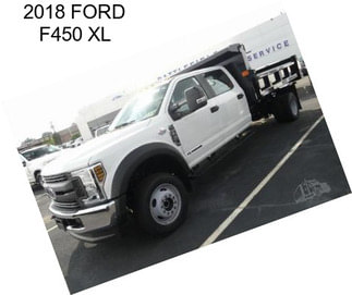 2018 FORD F450 XL