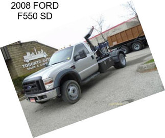 2008 FORD F550 SD