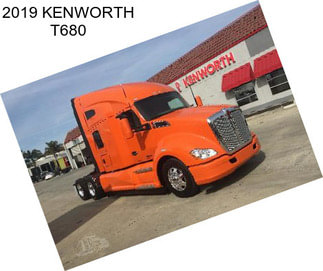 2019 KENWORTH T680