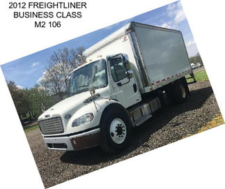 2012 FREIGHTLINER BUSINESS CLASS M2 106