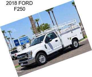 2018 FORD F250