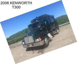 2006 KENWORTH T300