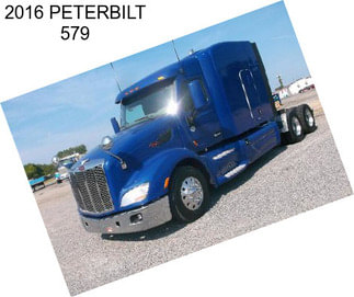 2016 PETERBILT 579