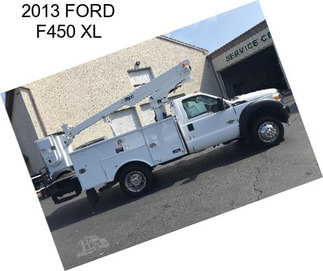 2013 FORD F450 XL