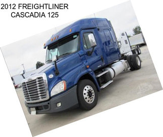 2012 FREIGHTLINER CASCADIA 125