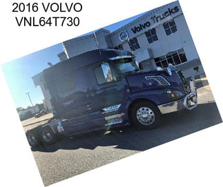 2016 VOLVO VNL64T730
