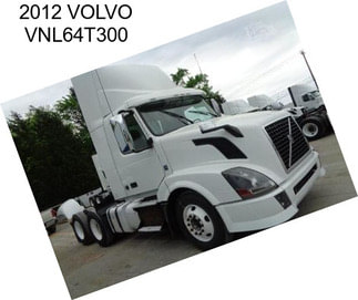 2012 VOLVO VNL64T300