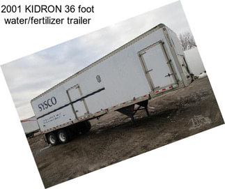 2001 KIDRON 36 foot water/fertilizer trailer