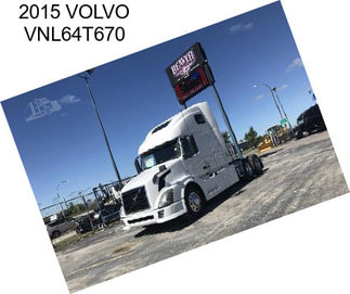 2015 VOLVO VNL64T670