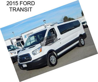 2015 FORD TRANSIT