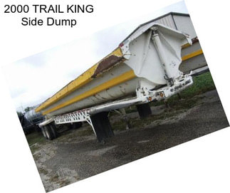 2000 TRAIL KING Side Dump