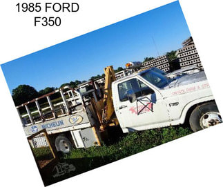 1985 FORD F350