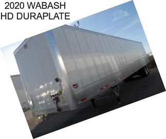 2020 WABASH HD DURAPLATE