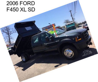 2006 FORD F450 XL SD