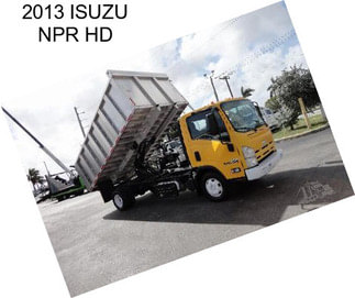 2013 ISUZU NPR HD