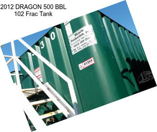 2012 DRAGON 500 BBL 102\