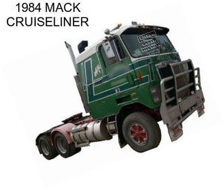 1984 MACK CRUISELINER