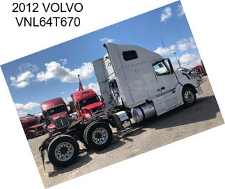 2012 VOLVO VNL64T670