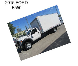 2015 FORD F550