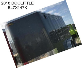 2018 DOOLITTLE BL7X147K