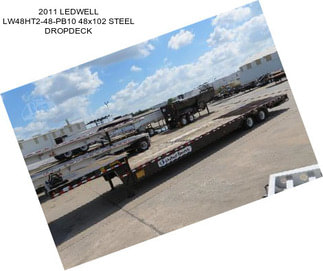 2011 LEDWELL LW48HT2-48-PB10 48x102 STEEL DROPDECK