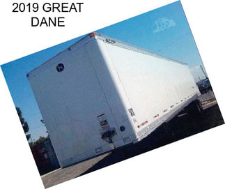 2019 GREAT DANE