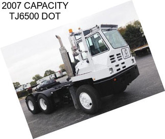 2007 CAPACITY TJ6500 DOT