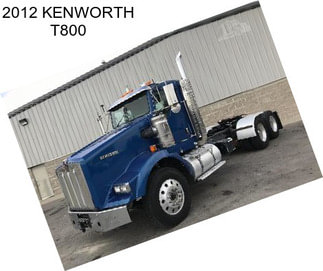 2012 KENWORTH T800