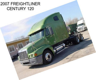 2007 FREIGHTLINER CENTURY 120