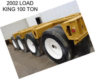 2002 LOAD KING 100 TON