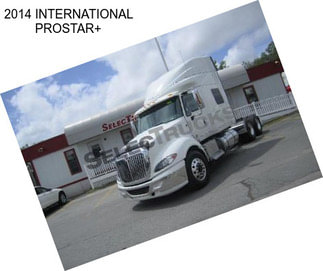 2014 INTERNATIONAL PROSTAR+