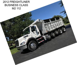 2012 FREIGHTLINER BUSINESS CLASS M2 112