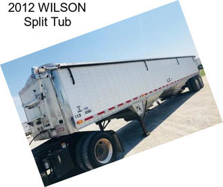 2012 WILSON Split Tub