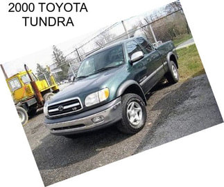 2000 TOYOTA TUNDRA