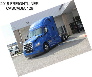 2018 FREIGHTLINER CASCADIA 126