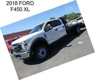 2018 FORD F450 XL