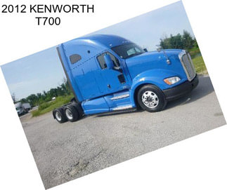 2012 KENWORTH T700