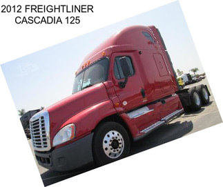 2012 FREIGHTLINER CASCADIA 125