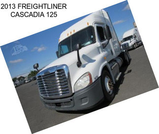 2013 FREIGHTLINER CASCADIA 125