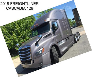 2018 FREIGHTLINER CASCADIA 126