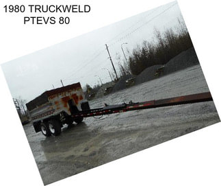 1980 TRUCKWELD PTEVS 80