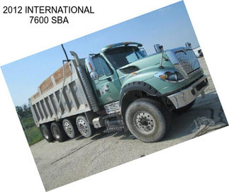 2012 INTERNATIONAL 7600 SBA